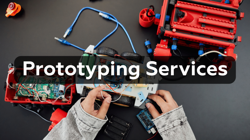 Prototyping Services